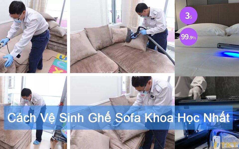 cách vệ sinh ghế sofa khoa học nhất