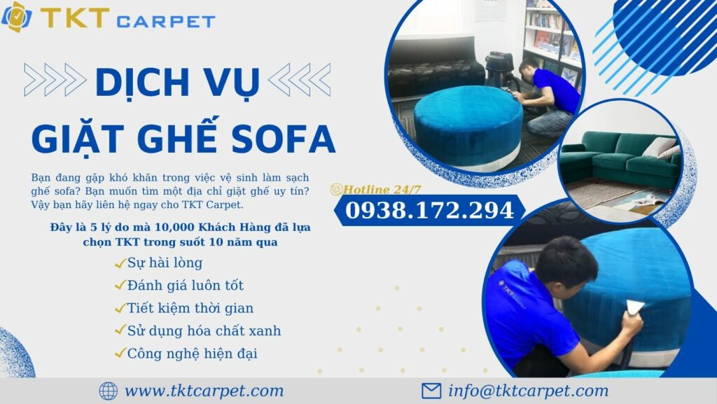  Dịch vụ giặt ghế sofa TKT Carpet