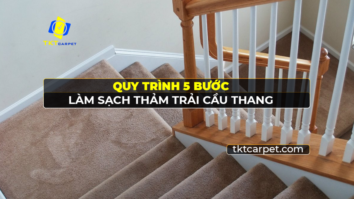 lam sach tham trai san cau thang