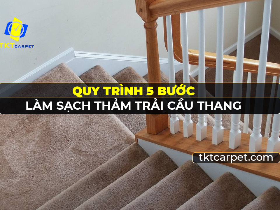 lam sach tham trai san cau thang