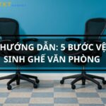 ve-sinh-ghe-van-phong
